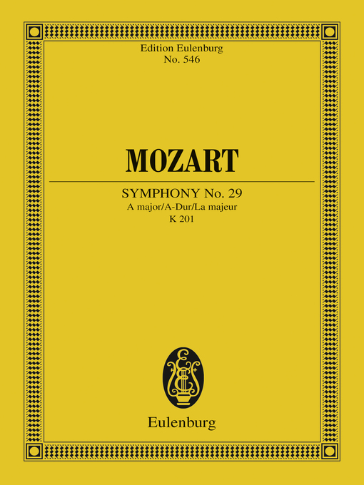 Title details for Symphony No. 29 a major by Wolfgang Amadeus Mozart - Wait list
